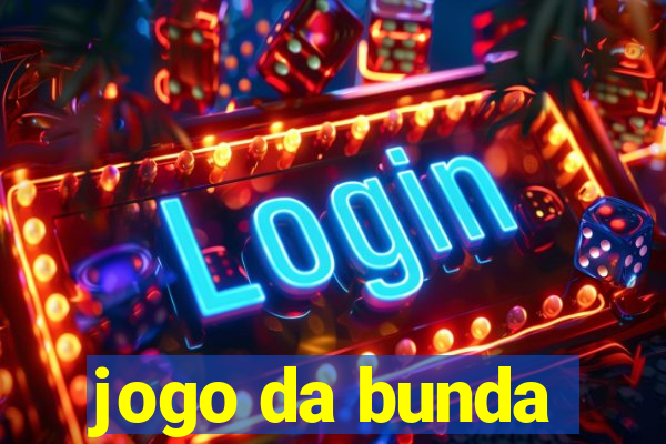 jogo da bunda
